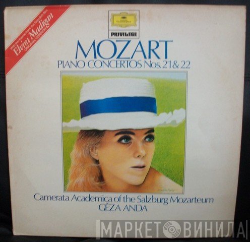Wolfgang Amadeus Mozart, Camerata Academica Salzburg, Géza Anda - Piano Concertos Nos .21 & 22