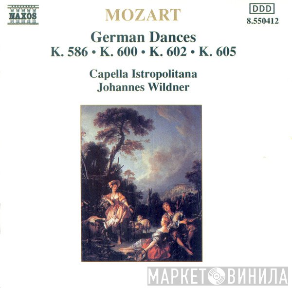 Wolfgang Amadeus Mozart, Capella Istropolitana, Johannes Wildner - German Dances