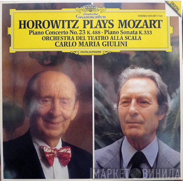 Wolfgang Amadeus Mozart, Carlo Maria Giulini, Orchestra Del Teatro Alla Scala, Vladimir Horowitz - Horowitz Plays Mozart (Piano Concerto No. 23 K. 488 • Piano Sonata K. 333)