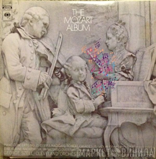 Wolfgang Amadeus Mozart, Columbia Symphony Orchestra, George Szell, The Cleveland Orchestra - The Mozart Album