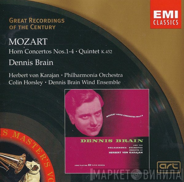 Wolfgang Amadeus Mozart, Dennis Brain, Herbert von Karajan, Philharmonia Orchestra, Colin Horsley, Dennis Brain Wind Ensemble - Horn Concertos Nos.1-4 • Quintet K.452