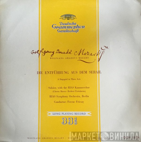 Wolfgang Amadeus Mozart - Die Entfuhrung Aus Dem Serail. A Singspiel In Three Parts