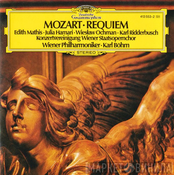 Wolfgang Amadeus Mozart - Edith MAthis • Julia Hamari • Wiesław Ochman • Karl Ridderbusch, Konzertvereinigung Wiener Staatsopernchor • Wiener Philharmoniker • Karl Böhm  - Requiem
