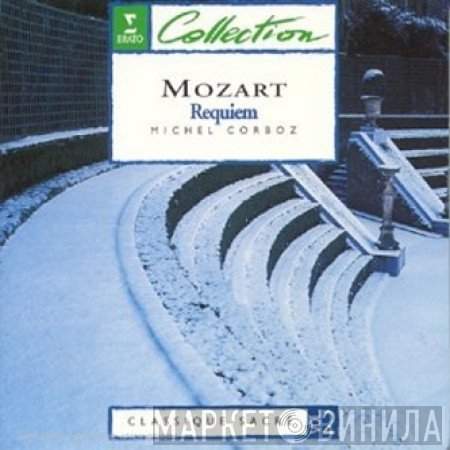 Wolfgang Amadeus Mozart - Elly Ameling, Barbara Scherler, Louis Devos, Roger Soyer, Gulbenkian Orchestra And Chorus Of The Gulbenkian Foundation, Michel Corboz, Rotraud Hansmann, Wiener Barockensemble, Theodor Guschlbauer  - Requiem