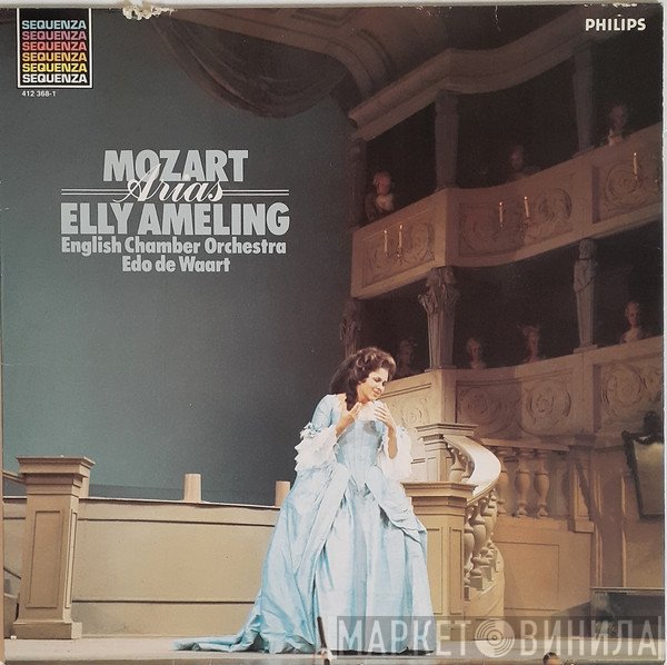 Wolfgang Amadeus Mozart - Elly Ameling, English Chamber Orchestra, Edo de Waart  - Arias