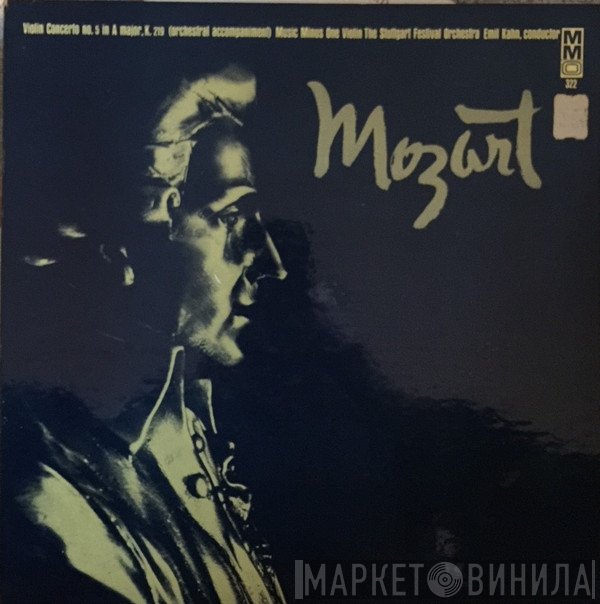 Wolfgang Amadeus Mozart, Emil Kahn, The Stuttgart Festival Orchestra - Violin Concerto No. 5 In A Major, K. 219 (Orchestra Accompaniment) Music Minus One Violin