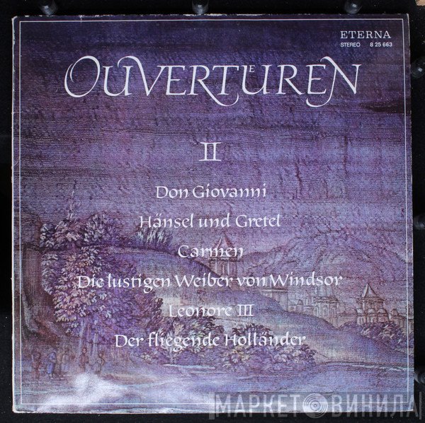 Wolfgang Amadeus Mozart, Engelbert Humperdinck , Georges Bizet, Otto Nicolai, Ludwig van Beethoven, Richard Wagner  - Ouvertüren II