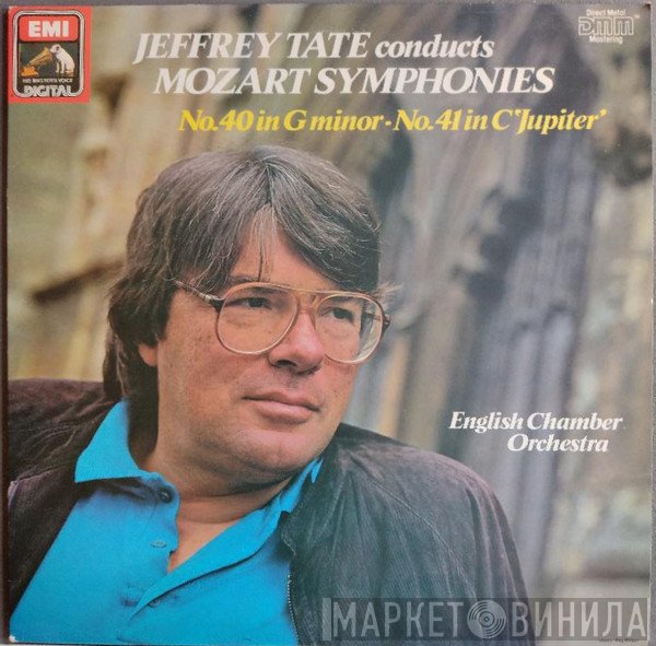 Wolfgang Amadeus Mozart, English Chamber Orchestra, Jeffrey Tate - Symphony No. 40 In G Minor - Symphony No. 41 In C 'Jupiter'