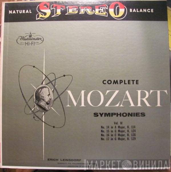 Wolfgang Amadeus Mozart, Erich Leinsdorf, Philharmonic Symphony Of London - Complete Symphonies Vol. IV: Nos. 14, 15, 16 & 17