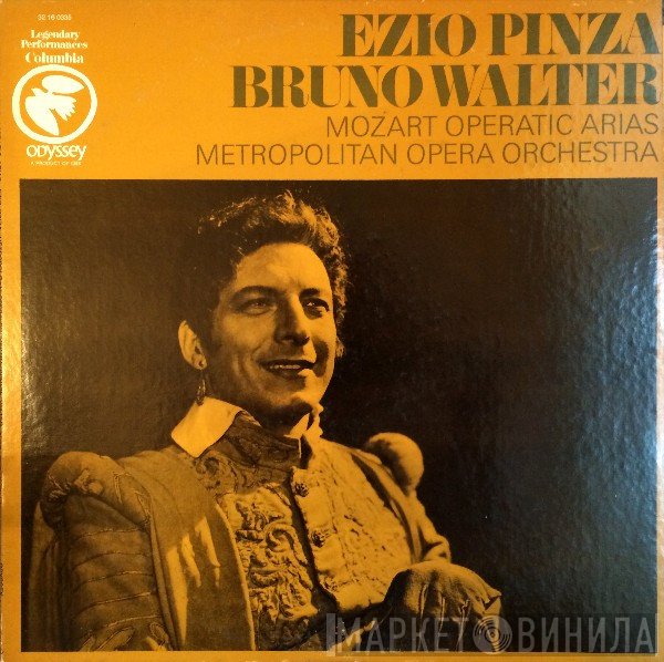 Wolfgang Amadeus Mozart, Ezio Pinza, Bruno Walter, Orchestra Of The Metropolitan Opera Association Of New York - Mozart Operatic Arias