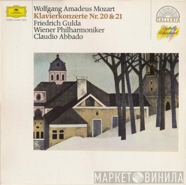 Wolfgang Amadeus Mozart, Friedrich Gulda, Claudio Abbado, Wiener Philharmoniker - Klavierkonzerte Nr. 20 & 21