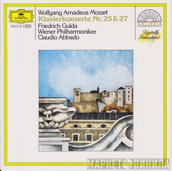Wolfgang Amadeus Mozart, Friedrich Gulda, Claudio Abbado, Wiener Philharmoniker - Klavierkonzerte Nr. 25 & 27