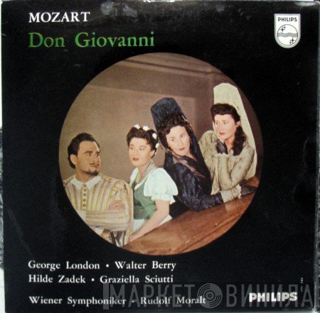 Wolfgang Amadeus Mozart - George London , Walter Berry, Hilde Zadek, Graziella Sciutti, Wiener Symphoniker - Rudolf Moralt  - Don Giovanni