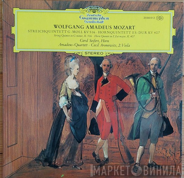Wolfgang Amadeus Mozart, Gerd Seifert, Amadeus-Quartett, Cecil Aronowitz - Streichquintett G-Moll KV 516 Hornquintett ES-Dur KV 407