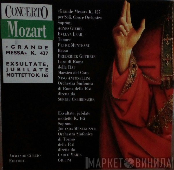 Wolfgang Amadeus Mozart - Grande Messa K. 427 / Exsultate, Jubilate Mottetto K 165