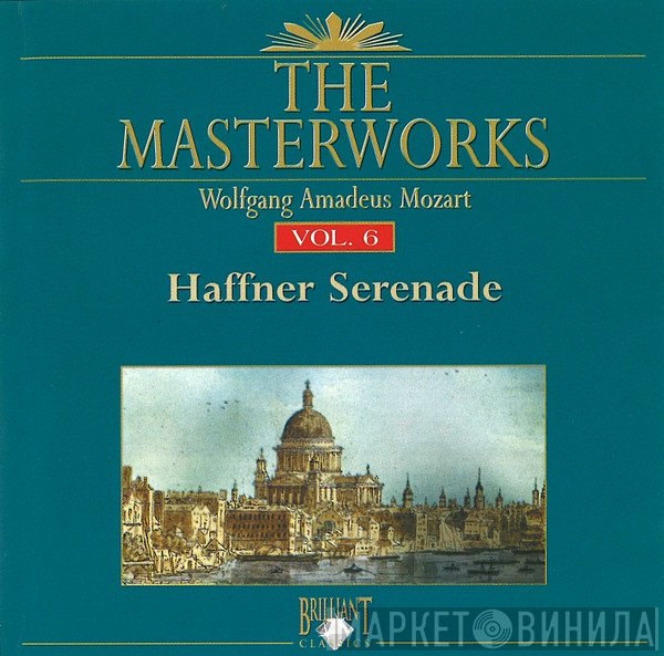 Wolfgang Amadeus Mozart - Haffner Serenade