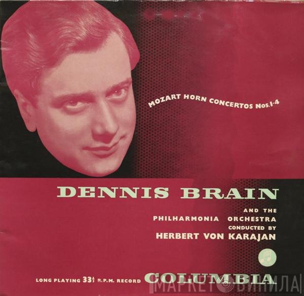 Wolfgang Amadeus Mozart, Herbert von Karajan, Philharmonia Orchestra, Dennis Brain - Horn Concertos Nos. 1-4