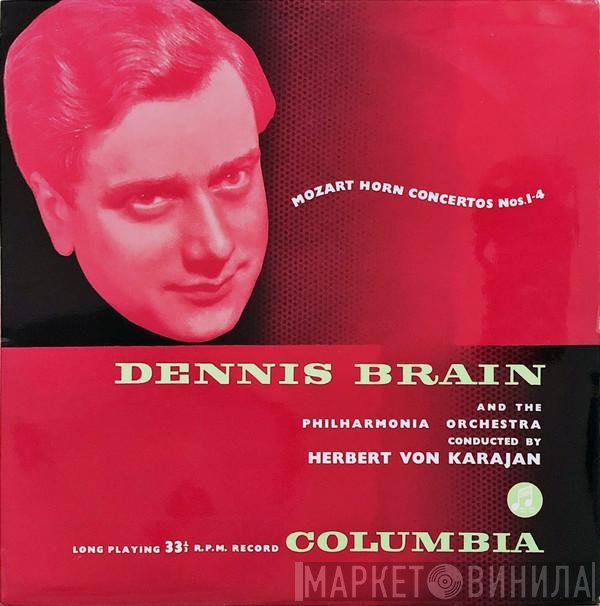 Wolfgang Amadeus Mozart, Herbert von Karajan, Philharmonia Orchestra, Dennis Brain - Horn Concertos Nos. 1-4