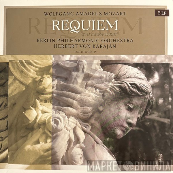 Wolfgang Amadeus Mozart, Herbert von Karajan - Requiem In D Minor K626