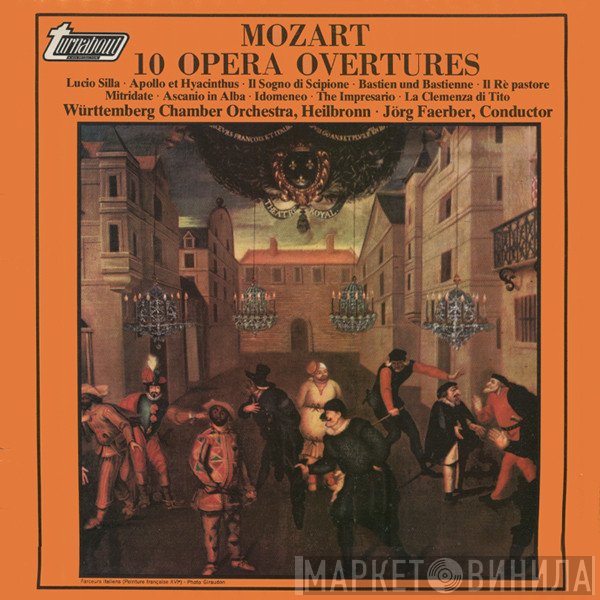Wolfgang Amadeus Mozart, Jörg Faerber, Württembergisches Kammerorchester - 10 Opera Overtures