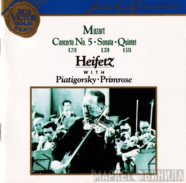 Wolfgang Amadeus Mozart, Jascha Heifetz, Gregor Piatigorsky, William Primrose - Concerto No. 5 K.219 • Sonata K.378 • Quintet K.516