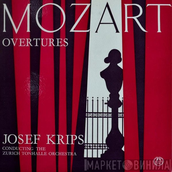 Wolfgang Amadeus Mozart, Josef Krips, Tonhalle-Orchester Zürich - Overtures