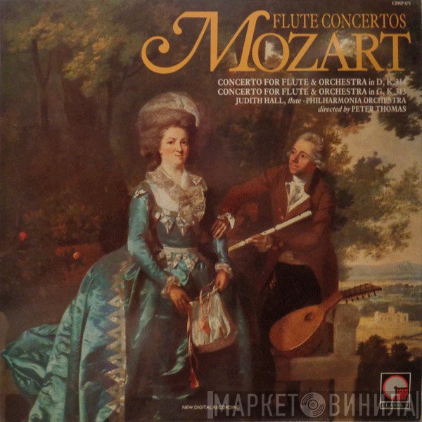 Wolfgang Amadeus Mozart - Judith Hall, Philharmonia Orchestra Directed By Peter Thomas   - Flute Concertos