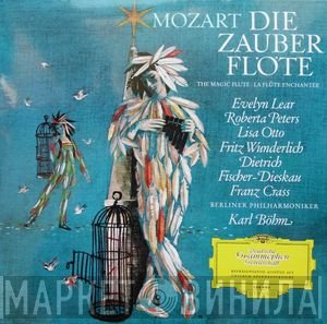 Wolfgang Amadeus Mozart, Karl Böhm, Berliner Philharmoniker - Die Zauberflöte