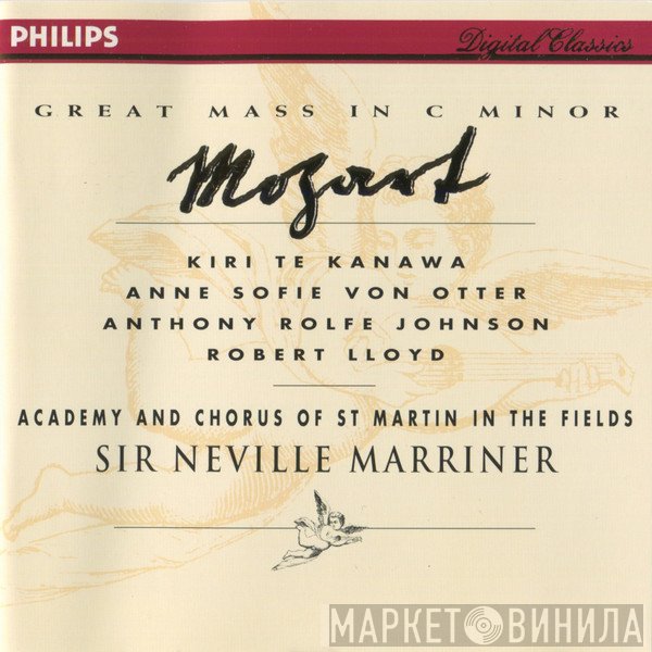 Wolfgang Amadeus Mozart, Kiri Te Kanawa, Anne Sofie Von Otter, The Academy Of St. Martin-in-the-Fields, Sir Neville Marriner, Chorus Of St Martin In The Fields, Anthony Rolfe Johnson, Robert Lloyd  - Great Mass In C Minor