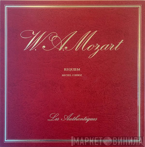 Wolfgang Amadeus Mozart, Michel Corboz  - Requiem