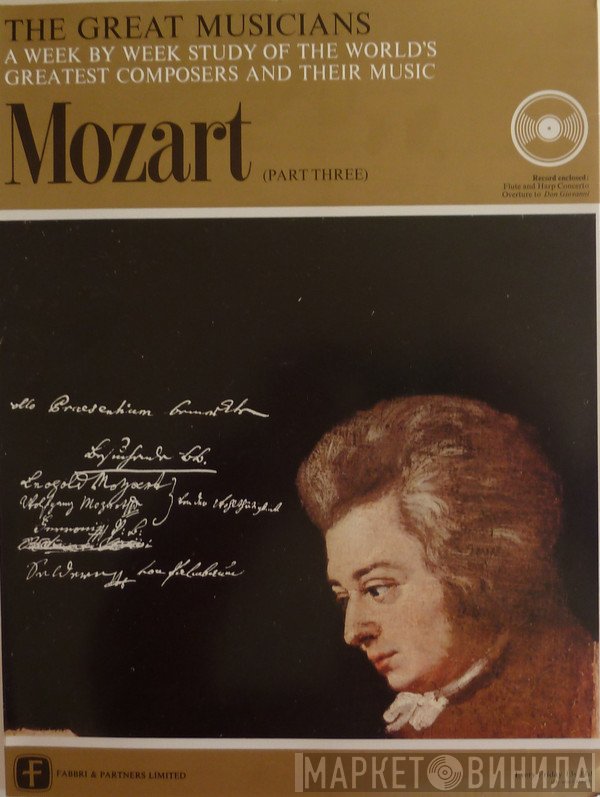 Wolfgang Amadeus Mozart - Mozart (Part Three)