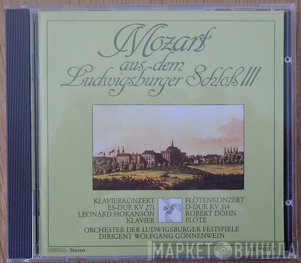 Wolfgang Amadeus Mozart - Mozart aus dem Ludwigsburger Schloß III