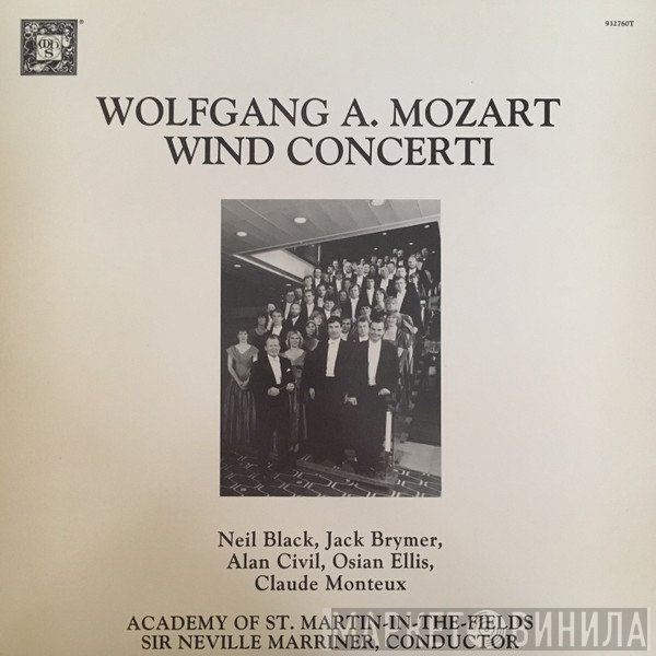 Wolfgang Amadeus Mozart, Neil Black , Jack Brymer, Alan Civil, Osian Ellis, Claude Monteux, The Academy Of St. Martin-in-the-Fields, Sir Neville Marriner  - Wind Concerti