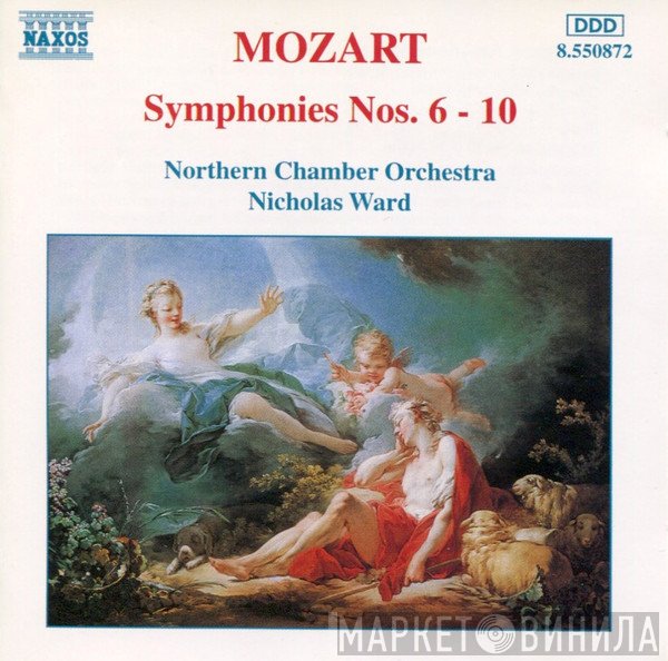 Wolfgang Amadeus Mozart, Nicholas Ward, Northern Chamber Orchestra - Symphonies Nos. 6-10