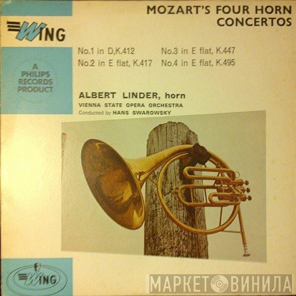 Wolfgang Amadeus Mozart, Orchester Der Wiener Staatsoper, Hans Swarowsky, Albert Linder - Mozart's Four Horn Concertos