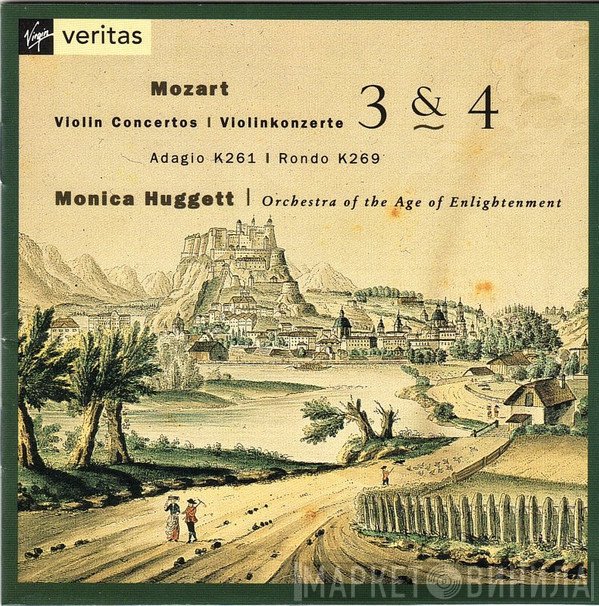 Wolfgang Amadeus Mozart, Orchestra Of The Age Of Enlightenment, Monica Huggett - Violin Concertos 3 & 4 - Adagio K261 - Rondo K269