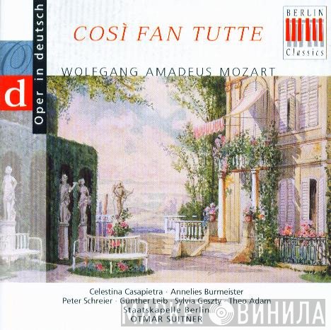 Wolfgang Amadeus Mozart - Otmar Suitner  - Così Fan Tutte