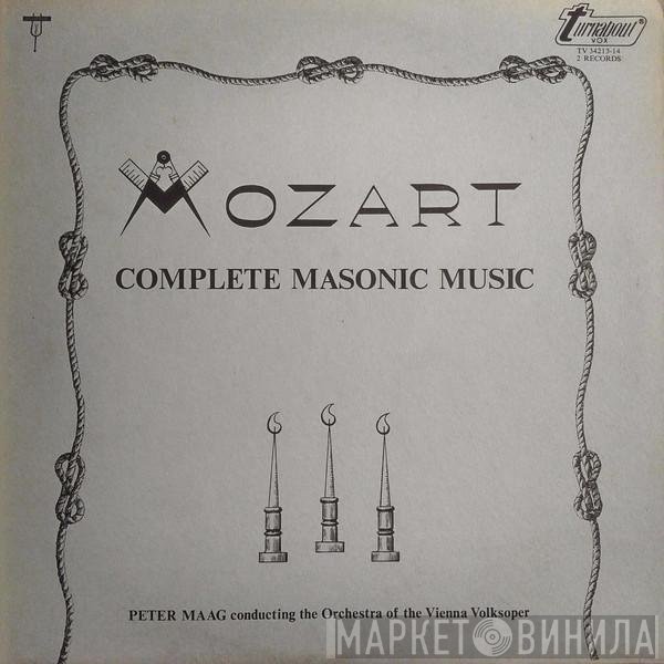 Wolfgang Amadeus Mozart, Peter Maag Conducting Wiener Volksopernorchester  - Complete Masonic Music