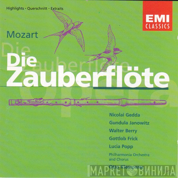 Wolfgang Amadeus Mozart, Philharmonia Orchestra, Otto Klemperer, Nicolai Gedda, Walter Berry, Gundula Janowitz, Philharmonia Chorus, Gottlob Frick, Lucia Popp - Die Zauberflöte (Highlights)