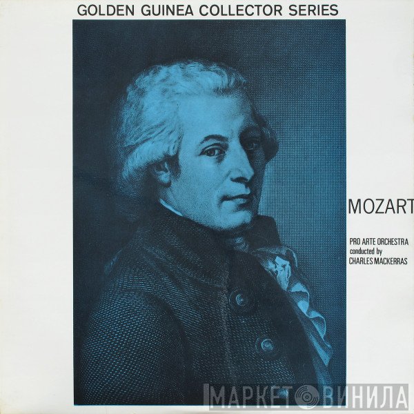Wolfgang Amadeus Mozart, Pro Arte Orchestra Of London, Sir Charles Mackerras - A Mozart Concert