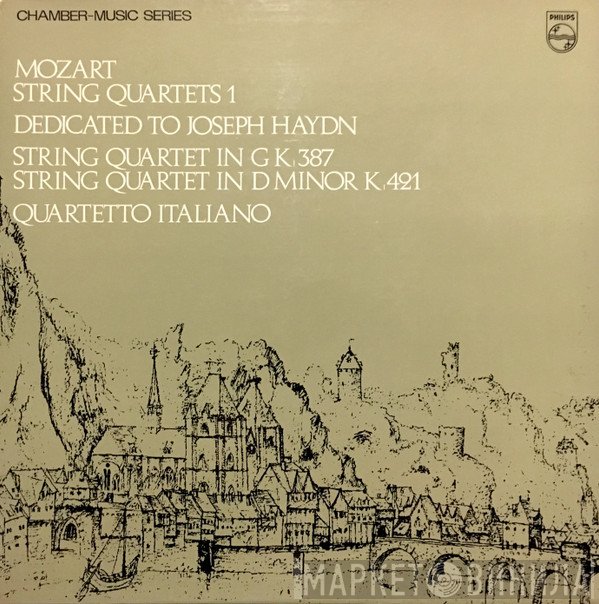 Wolfgang Amadeus Mozart, Quartetto Italiano - Mozart String Quartets 1, Dedicated to Joseph Haydn