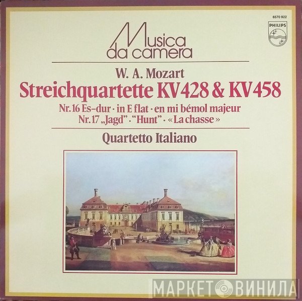 Wolfgang Amadeus Mozart, Quartetto Italiano - Streichquartette KV 428 & KV 458