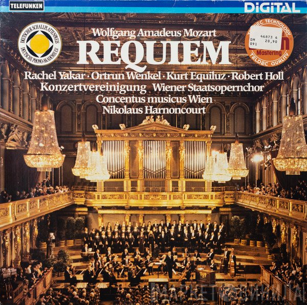 Wolfgang Amadeus Mozart, Rachel Yakar, Ortrun Wenkel, Kurt Equiluz, Robert Holl, Wiener Staatsopernchor, Concentus Musicus Wien, Nikolaus Harnoncourt  - Requiem