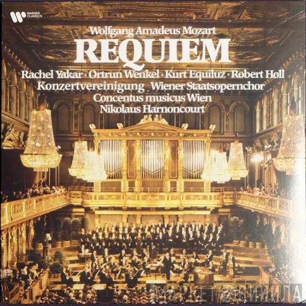 Wolfgang Amadeus Mozart, Rachel Yakar, Ortrun Wenkel, Kurt Equiluz, Robert Holl, Wiener Staatsopernchor, Concentus Musicus Wien, Nikolaus Harnoncourt  - Requiem
