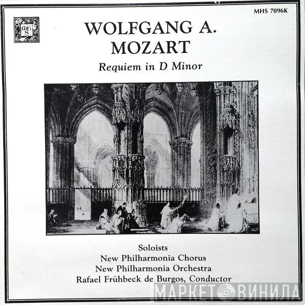 Wolfgang Amadeus Mozart, Rafael Frühbeck De Burgos  - Requiem In D Minor