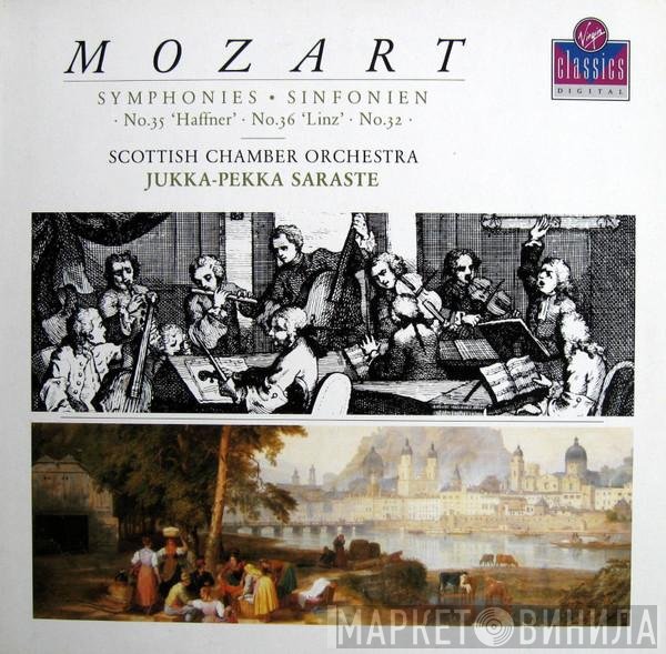 Wolfgang Amadeus Mozart, Scottish Chamber Orchestra, Jukka-Pekka Saraste - Symphonies - No. 35 'Haffner' ・ No. 36 'Linz' ・ No. 32
