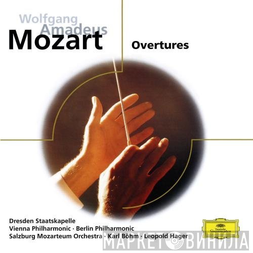 Wolfgang Amadeus Mozart - Staatskapelle Dresden, Wiener Philharmoniker, Berliner Philharmoniker, Das Mozarteum Orchester Salzburg, Karl Böhm, Leopold Hager  - Overtures