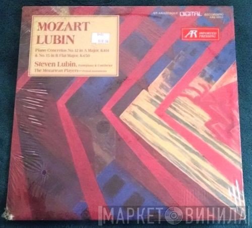 Wolfgang Amadeus Mozart, Steven Lubin, The Mozartean Players - Piano Concertos No. 12 In A Major, K414 & No. 15 In B Flat Major, K450