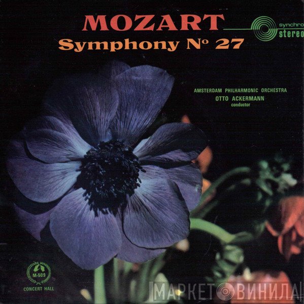 Wolfgang Amadeus Mozart - Symphony No. 27 In G Major, K.199