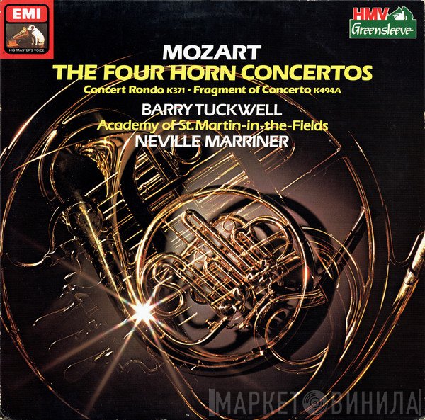 Wolfgang Amadeus Mozart - The Four Horn Concertos / Concerto Rondo K 371 / Fragment Of Concerto K 494A